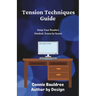 Tension Techniques Guide: Keep Your Readers Hooked, Scene by Scene