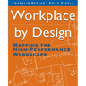 Workplace by Design: Mapping the High-Performance Workscape