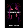 The Saint's Jewel