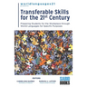 Transferable Skills for the 21st Century: Preparing Students for the Workplace through World Languages for Specific Purposes