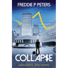 Collapse: Surviving is a skill - Killing another