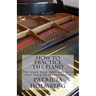 How to Practice the Piano: Tips from a Veteran Piano Teacher