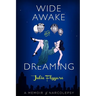Wide Awake and Dreaming: A Memoir of Narcolepsy