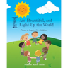 I Am Beautiful, and I Light Up the World: Poems to Inspire Our Children
