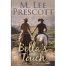 Bella's Touch
