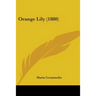 Orange Lily (1880)