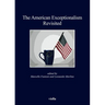The American Exceptionalism Revisited