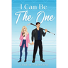 I Can Be The One