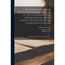 The Book of Common Prayer and Administration of the Sacraments and Other Parts of Divine Service for the Use of the Church of Scotland: Commonly Known
