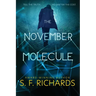 The November Molecule