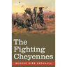 The Fighting Cheyennes