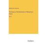 The History of the Restoration of Monarchy in France: Vol. 4