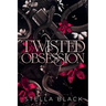 Twisted Obsession