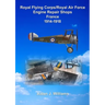 RFC/RAF Engine Repair Shops- France 1914 to 1918