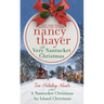 A Very Nantucket Christmas: Two Holiday Novels