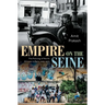 Empire on the Seine: The Policing of North Africans in Paris, 1925-1975