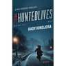 #HuntedLives: A Thriller
