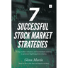 7 Successful Stock Market Strategies: Using Market Valuation and Momentum Systems to Generate High Long-Term Returns