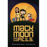 Mack Moon and the P.E.T.S.: Volume 1