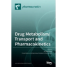 Drug Metabolism/Transport and Pharmacokinetics