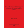 The Archaeology and Epigraphy of Hellenistic and Roman Megaris, Greece