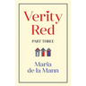 Verity Red (part three)