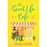 The Sweet Life Cafe