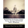 Battlefield Protection Study: Honey Springs Battlefield Park, Oklahoma