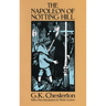 The Napoleon of Notting Hill