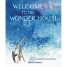 Welcome to the Wonder House