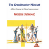 The Grandmaster Mindset