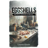 Eggshells: The Power and Poetry of Divorce