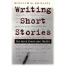 Writing Short Stories: The Most Practical Guide