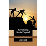 Rebuilding Social Capital