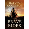 Brave Rider