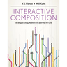 Interactive Composition: Strategies Using Ableton Live and Max for Live