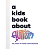 A Kids Book About Autism