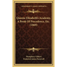 Queene Elizabeth's Academy, A Book Of Precedence, Etc. (1869)
