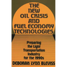 The New Oil Crisis and Fuel Economy Technologies: Preparing the Light Transportation Industry for the 1990s