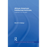 African American Intellectual-Activists: Legacies in the Struggle
