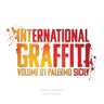 International Graffiti: Volume 1: Palermo, Sicily