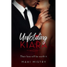 Unfolding Kiara: Their Love Will Be Worth It