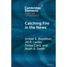 Catching Fire in the News: The Necessary Conditions for Media Storms