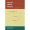 Discrete Choice Analysis: Theory and Application to Travel Demand