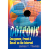 Dotcons: Con Games, Fraud, and Deceit on the Internet