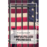 Unfulfilled Promises