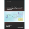 Fundamentals of Systems Analysis and Modeling of Biosystems and Metabolism