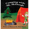 Camping With Mr. McDoogle