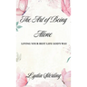 The Art of Being Alone