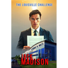 Jack Madison: The Louisville Challenge